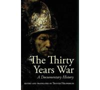 The Thirty Years War : A Documentary History