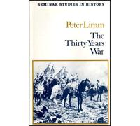 The Thirty Years' War (Seminar Studies In History)