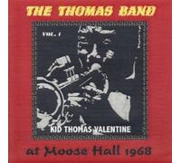 The Thomas Band : The Thomas Band at Moose Hall: The Connecticut Traditional