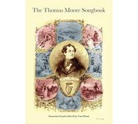The Thomas Moore Songbook (Carysfort Press Ltd.) – Peter Lang International Academic Publishers