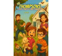 The Thompsons - Sticky Chaos, Sweet Anarchy: 1