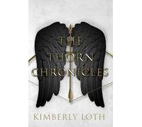 The Thorn Chronicles: The Complete Series
