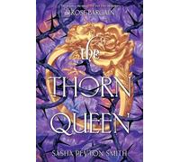 The Thorn Queen: 2 (Rose Bargain)