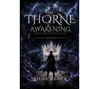 The Thorne Awakening: The system was never meant to hold: 1 (The Blackthorne Covenant)