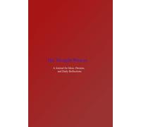 The Thought Weaver: A Journal for Ideas, Dreams, and Daily Reflections