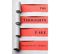 The Thoughts I See (The Thoughts That Lie Beneath)