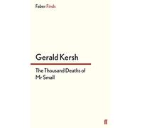 The Thousand Deaths of Mr. Small