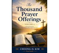The Thousand Prayer Offerings Volume 6