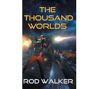 The Thousand Worlds