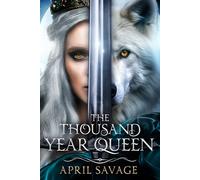 The Thousand Year Queen