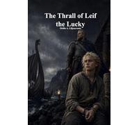 The Thrall of Leif the Lucky