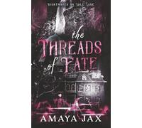 The Threads Of Fate