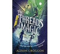 The Threads of Magic