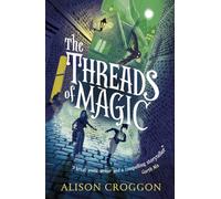 The Threads of Magic