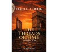 The Threads of Time: Caesar's Seal