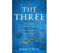 The Three : A devastating, compelling historical thriller