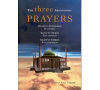 the three abandoned prayers