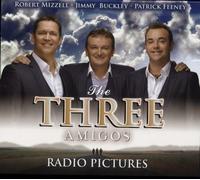 The Three Amigos - Radio Pictures
