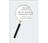 The Three and a Half Minute Transaction - Boilerplate and the Limits of Contract Design (Chicago Series in Law and Society)