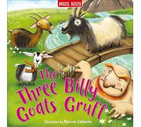 The Three Billy Goats Gruff: A Classic Fairy Tale Picture Book and Bedtime Story for Children Aged 3-5 (My Fairytale Time)