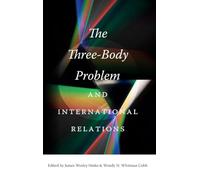 The Three-Body Problem and International Relations
