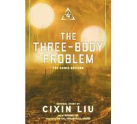 The Three-Body Problem, Vol. 4 (Comic): The Comic Edition Volume 4