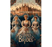 The Three Brides (Edition2024)