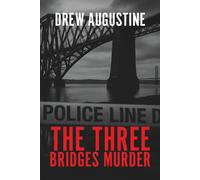 The Three Bridges Murder (Morven MacLeod)
