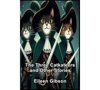 The Three Catkateers and Other Stories