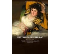 The Three-Cornered Hat: A Novella (Espresso Spanish Classics)