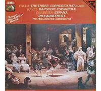The Three-Cornered Hat Suites 1 & 2 / Rapsodie Espagnole / Espana - Manuel De Falla, Maurice Ravel, Emmanuel Chabrier, The Philadelphia Orchestra, Riccardo Muti LP