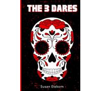 The Three Dares