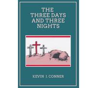 The Three Days and Three Nights