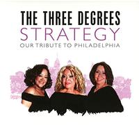 The Three Degrees - Strategy: Our Tribute To Philadelphia