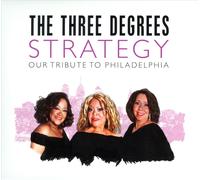 THE THREE DEGREES - STRATEGY: OUR TRIBUTE TO PHILADELPHIA NEW CD