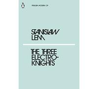 The Three Electroknights: (Penguin Modern)