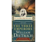 The Three Emperors: An Ethan Gage Adventure