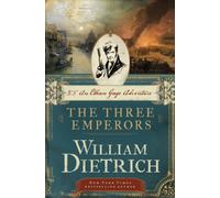 The Three Emperors (Ethan Gage Adventure)