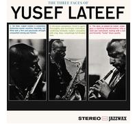 The Three Faces of Yusef Lateef (+2 Bonus Tracks)