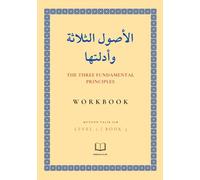 The Three Fundamental Principles - Journal (Mutoon Talib Ilm: Level 1)