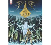 The Three Ghosts of Tesla