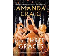 Andrew O'Hagan – The Three Graces – "The book everybody should be reading this summer"