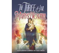 The Three Hail Marys Novena
