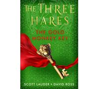 The Three Hares: The Gold Monkey Key: The Gold Monkey Key: 2
