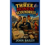 The Three Honest Scoundrels (The Aurigan Conflict)
