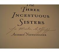 The Three Incestuous Sisters