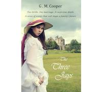 The Three Jays: 1 (Broughton family novels)