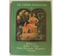 The Three Kingdoms: Russian Folk Tales