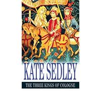The Three Kings of Cologne (Roger the Chapman)