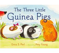 The Three Little Guinea Pigs